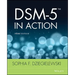 DSM-5 in Action