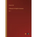 A Manual of English Literature: Vol. I