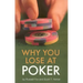 Why You Lose at Poker