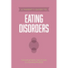 A Parent's Guide to Eating Disorders