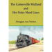 The Gainesville Midland and Her Sister Short Lines