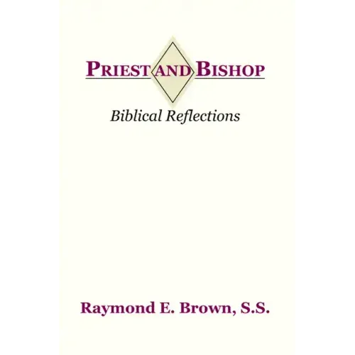 Priest and Bishop