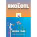 Axolotl Adventures in Minecraft