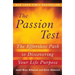The Passion Test: The Effortless Path to Discovering Your Life Purpose