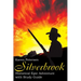 Silverbrook: Historical Epic Adventure with Study Guide