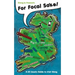 For Focal Sake!: A 32 County Guide to Irish Slang