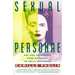 Sexual Personae: Art & Decadence from Nefertiti to Emily Dickinson