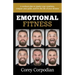 Emotional Fitness: A workout plan to master your emotions, conquer your goals, and live the life of your dreams
