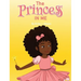 The Princess in Me