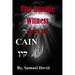The Gentile Witness Book III Cain: Cain