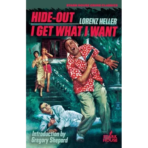 Hide-Out / I Get What I Want