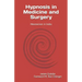Hypnosis in Medicine and Surgery: Mesmerism in India