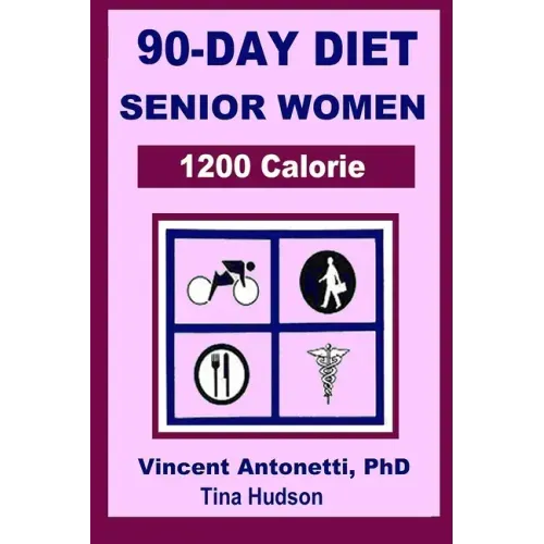 90-Day Diet for Senior Women - 1200 Calorie