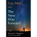Gay Men and The New Way Forward