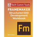 FrameMaker Structured EDD Development Workbook (2020 Edition)