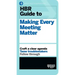 HBR Guide to Making Every Meeting Matter (HBR Guide Series)