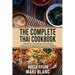 The Complete Thai Cookbook: 4 Books in 1: 250 Recipes For Authentic Delicious And Vegetarian Food From Thailand