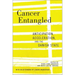 Cancer Entangled: Anticipation, Acceleration, and the Danish State