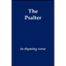 The Psalter in Rhyming Verse