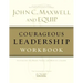 Courageous Leadership Workbook