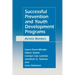 Successful Prevention and Youth Development Programs: Across Borders