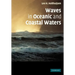 Waves in Oceanic and Coastal Waters
