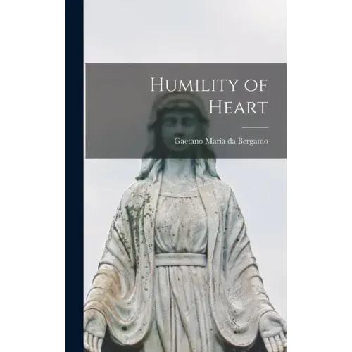 Humility of Heart