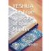YESHUA The true message of the Master