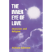 Inner Eye of Love: Mysticism and Religion
