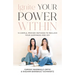 Ignite Your Power Within: 14 Simple, Proven Methods to Reclaim Your Happiness and Joy