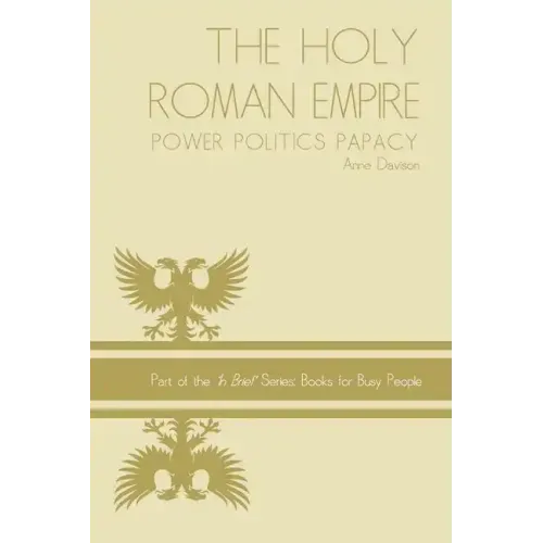 Holy Roman Empire: power politics papacy