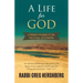 A Life for God: A Rabbi's Analysis of Life, the Cross, and Eternity