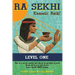 Ra Sekhi Kemetic Reiki: Level 1