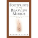 Footprints In My Rearview Mirror