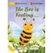 The Bee is Feeling...