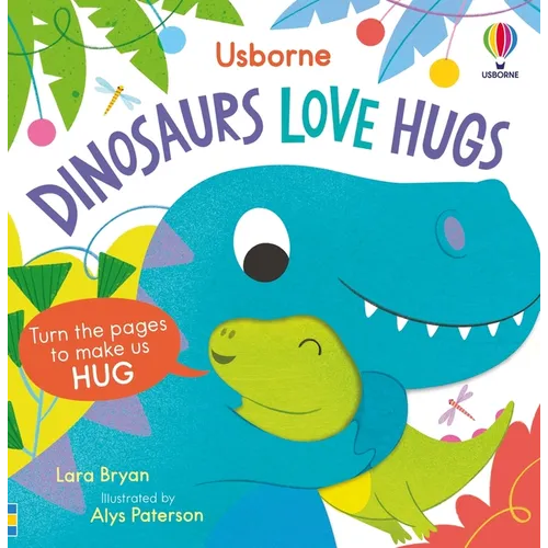 Dinosaurs Love Hugs