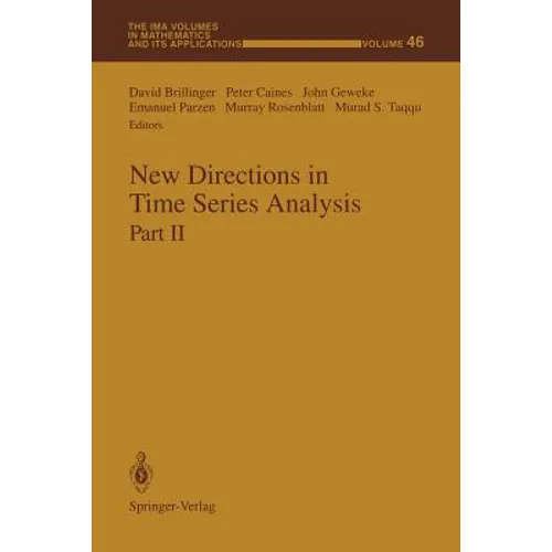 New Directions in Time Series Analysis: Part II