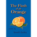 The Flesh of an Orange