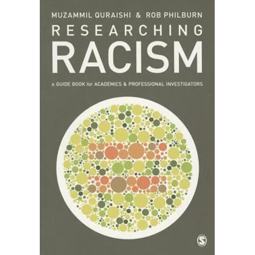 Researching Racism: A Guidebook for Academics and Professional Investigators