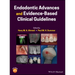 Endodontic Advances and Evidence-Based Clinical Guidelines