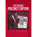 The Chicago Precinct Captain