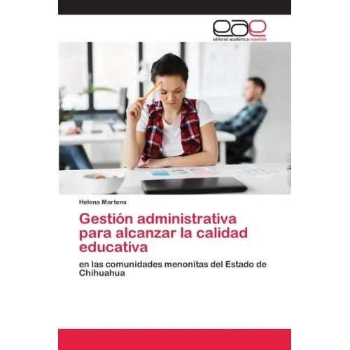 Gestión administrativa para alcanzar la calidad educativa