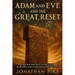 Adam and Eve and the Great Reset: How an Ancient Cataclysm Warning Was Silenced for 50 Years