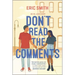 Don't Read the Comments