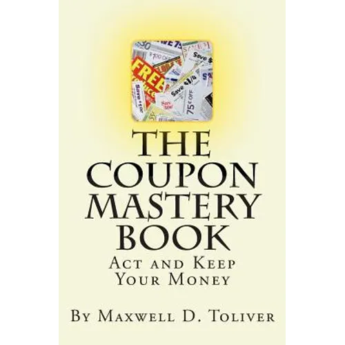 The Coupon Mastery Book