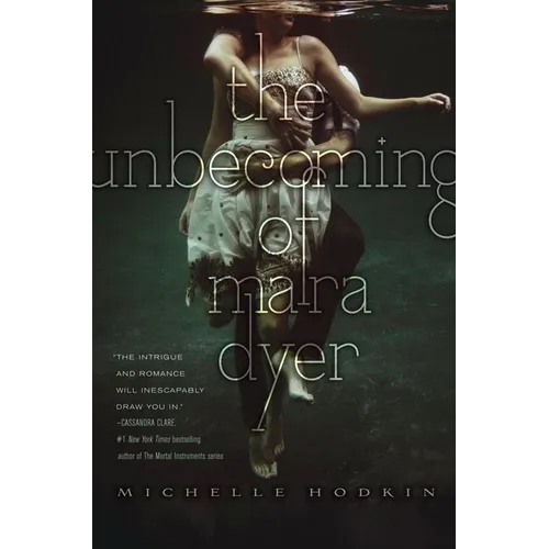 The Unbecoming of Mara Dyer