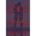Extraordinary Relationships Through Astrology