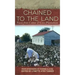 Chained to the Land: Voices from Cotton & Cane Plantations