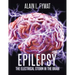 Epilepsy: The Electrical Storm in the Brain