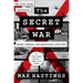 The Secret War: Spies, Ciphers, and Guerrillas, 1939-1945